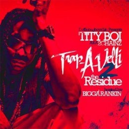 2 Chainz -Trapaveli 2 (The Residue)